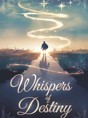 cover image of Whispers of Destiny